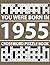 You Were Born In 1955: Crossword Puzzle Book: Crossword Puzzle Collection for Adults with Clear and Bold Grids
