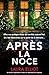 Après la noce: Un thriller ...