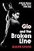 Gio and the Broken Line: A Murder Mystery Thriller Set in 1960s Italy