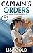 Captain's Orders by Lise Gold