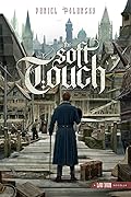 The Soft Touch