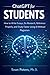 ChatGPT for Students: How to Write Essays, Do Research, Reference Properly, and Study Faster Using AI Without Plagiarism