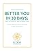 Better You in 30 Days: Daily Movement and Affirmations: A Holistic Wellness Guide for Mind, Body & Spirit Transformation