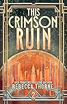 This Crimson Ruin