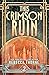 This Crimson Ruin (The Titan's Wrath Trilogy, #2)