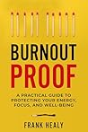 Burnout Proof: A ...