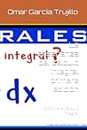 La enseñanza del calculo integral primera ediciòn: Domina el calculo integral (Spanish Edition)