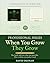 When You Grow, They Grow: Companion WorkBook- Professional Series