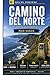 Camino del Norte: Guía del Tramo Vasco 2026: De Irún a Bilbao Etapa a Etapa (De Irún a Santiago: Guía del Camino del Norte 2026) (Spanish Edition)