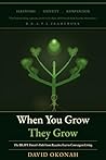 WHEN YOU GROW, THEY GROW: THE BRAVE PARENT'S PATH FROM REACTIVE FEAR TO CONVERGENT LIVING