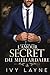 L’Amour Secret du Milliardaire: Roman d'amour milliardaire (La Saga Winters) (French Edition)