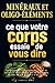 Minéraux et oligo-éléments : ce que votre corps essaie de vous dire: Guide pratique pour repérer les signes de carence et comprendre le rôle du ... fer, du cuivre et de l’iode (French Edition)