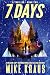 7 DAYS - Book 2: (A Thriller)