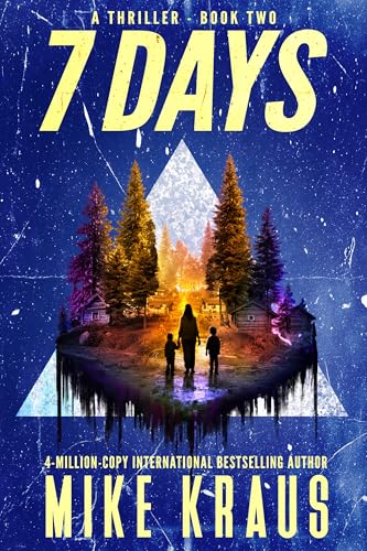 7 DAYS - Book 2: (A Thriller)