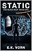 STATIC: The Blind Spot — Book One