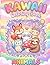 Kawaii Coloring Book Animals: 40 Cozy Buddies with Simple Designs to Color and Enjoy