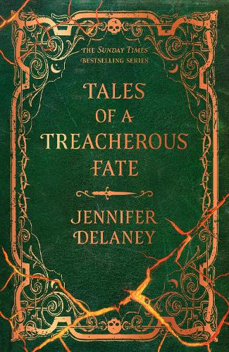 Tales of a Treacherous Fate (Tales of a Monstrous Heart, #3)