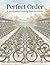 Perfect Order: A Japanese Bicycle Parking Coloring Book for Adults – Mindfulness, Stress Relief, and Intricate Urban Line Ar (Japanese Edition)