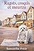 Ragots, croquis et meurtre: Enquêtes et humour dans un cosy mystery (Mamie Ettie Smith Enquête) (French Edition)