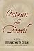 Outrun the Devil: A Novel
