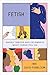 Fetish: Smash Taboos and Celebrate What Turns You On