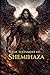 The Testament of Shemihaza:...