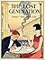 The Lost Generation, Volume I: Paris and the Exile (Annotated): American Writers in Europe, 1921–1929 — The Great Gatsby · In Our Time · Hemingway · ... Literature — Erato Press Critical Editions)