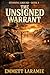 The Unsigned Warrant (The Standing Ground Book 3)