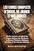 LES LIVRES COMPLETS D’ENOCH, DE JASHER ET DES JUBILÉS: Écrits anciens révélant les anges déchus, les Écritures cachées, l’histoire biblique perdue et les secrets célestes. (French Edition)