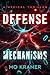 Defense Mechanisms: A Medic...