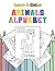 learn & color, Animals Alphabet: A Fun and Educational ABC Coloring Book with Big Animal Designs, Uppercase & Lowercase Letters, and Easy Learning ... Toddlers, Preschoolers, and Kindergarten Kids