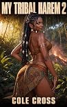 My Tribal Harem 2...