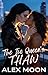 The Ice Queen's Thaw: A Ste...