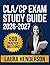 CLA/CP Exam Study Guide 2026-2027: Essential Content Overview, Practice Question Set, Answer Keys, and Comprehensive Explanations
