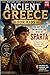 The Boy Who Witnessed the Rise of Sparta: A Story That Teaches Real History: Learn Real History Through Story, Facts, and Interactive Activities (History That Feels Like a Story™)
