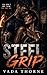 Steel Grip: A Dark Romance (Hard Labor)