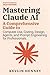 Mastering Claude AI by Kevlin Henney
