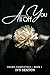 All of You: Book 1 -- Yours...