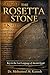 The Rosetta Stone: Key to the Lost Language of Ancient Egypt
