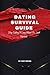 Dating Survival Guide: Stop...