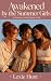 Awakened by the Summer Girls by Lexie Hunt
