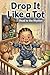 Drop It Like a Tot: Read to the Rhythm