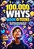 100,000 Whys Book for Teens: The Ultimate Encyclopedia for Smart and Curious Teenagers