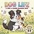 Border Collie Dog Life - A Cute & Clever Coloring Book: Adorable Border Collie Scenes – A Cute & Relaxing Coloring Book for All Ages (Dog Life Coloring Book)