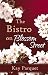 The Bistro on Blossom Stree...