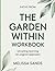 Paths From The Garden Within: Unveiling learning an original approach