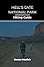 HELL'S GATE NATIONAL PARK HIKING GUIDE (The Smart Hiker’s Guide Series)
