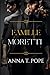 Famille Moretti (Moretti Family Trilogy; French Translation): Une série de romances sombres M/M, pleine d'action et de mafia (French Edition)