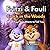 Fritzi & Fauli - Crack in the Woods: What Your Fear Wants to Tell You