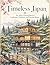 Timeless Japan: An Adult Coloring Book of Landscapes, Traditions, and Everyday Beauty (Japanese Edition)